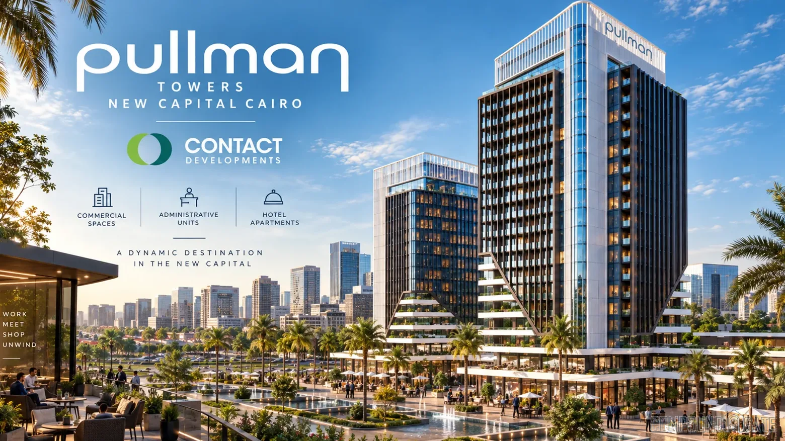 مول بولمان تاورز العاصمة الإدارية الجديدة Mall Pullman Towers New Capital